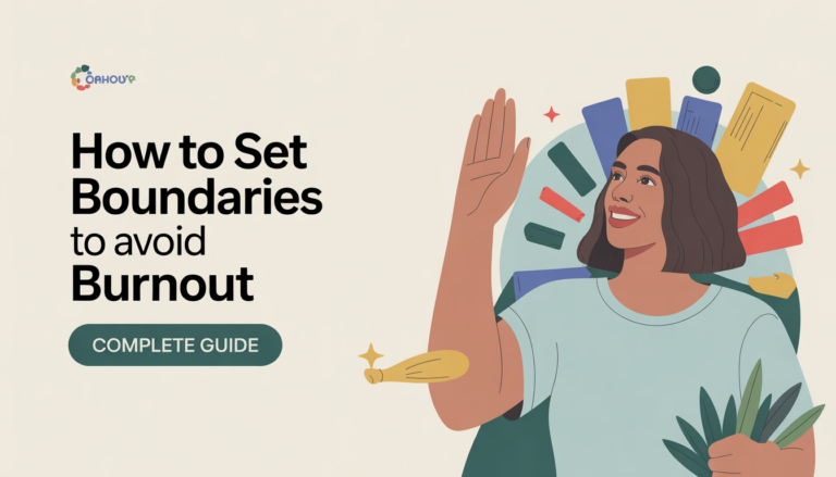 How to Set Boundaries to Avoid Burnout (Complete Guide)